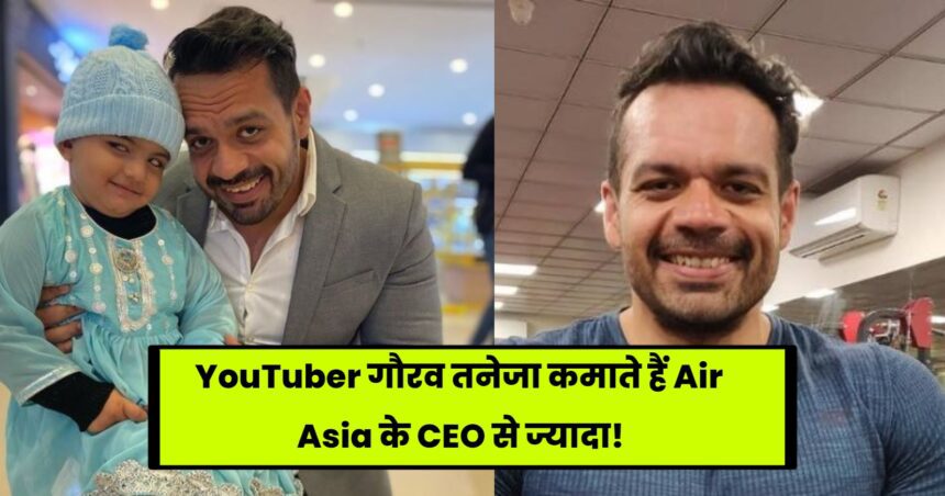 Gaurav Taneja Income: YouTuber Gaurav Taneja earns more than the CEO of Air Asia