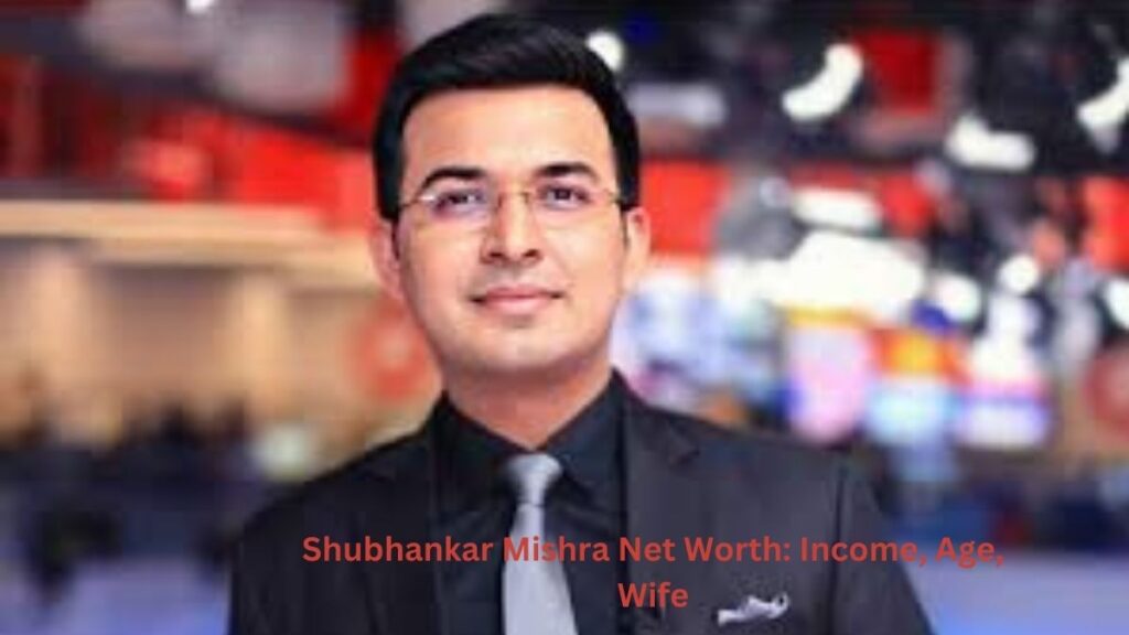 Shubhankar Mishra Net Worth